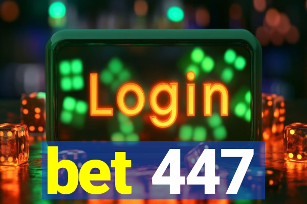 bet 447